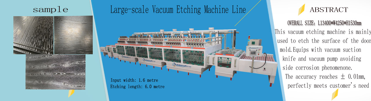 Large-scale Vacuum Etching machine